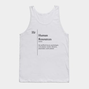 Funny Human Resources Description Tank Top